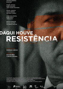 Daqui Houve Resistência