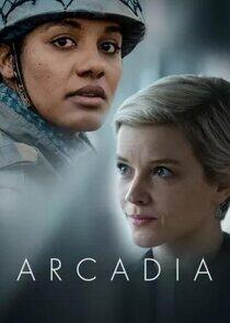 Arcadia - Season 2 Arcadia - Season 2