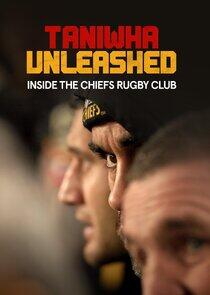 Taniwha Unleashed: Inside The Chiefs Rugby Club Taniwha Unleashed: Inside The Chiefs Rugby Club
