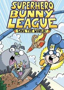 Super Duper Bunny League Super Duper Bunny League