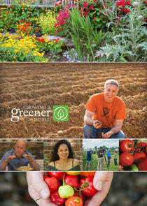 Growing a Greener World Growing a Greener World