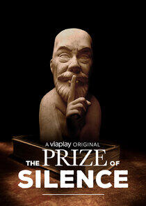 The Prize of Silence The Prize of Silence