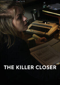 The Killer Closer The Killer Closer
