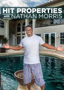 Hit Properties with Nathan Morris Hit Properties with Nathan Morris