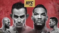 UFC 216: Ferguson vs. Lee UFC 216: Ferguson vs. Lee