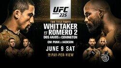 UFC 225: Whittaker vs. Romero 2 UFC 225: Whittaker vs. Romero 2