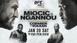 UFC 220: Miocic vs. Ngannou UFC 220: Miocic vs. Ngannou