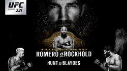 UFC 221: Romero vs. Rockhold UFC 221: Romero vs. Rockhold