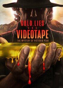 Gold, Lies & Videotape Gold, Lies & Videotape