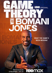Game Theory with Bomani Jones - Season 2 Game Theory with Bomani Jones - Season 2