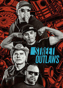 Street Outlaws Street Outlaws