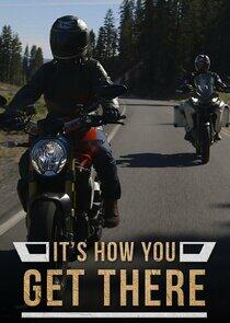 It's How You Get There It's How You Get There