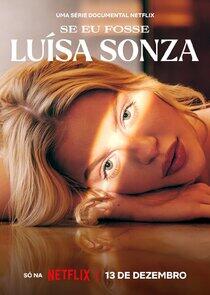 Se eu fosse Luísa Sonza - Season 1 Se eu fosse Luísa Sonza - Season 1