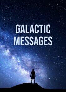 Galactic Messages Galactic Messages