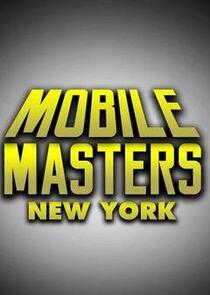 Mobile Masters: New York Mobile Masters: New York