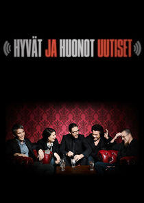 Hyvät ja huonot uutiset Hyvät ja huonot uutiset
