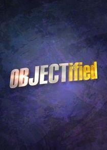 OBJECTified OBJECTified