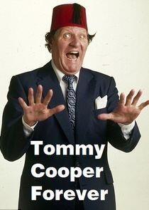 Tommy Cooper Forever Tommy Cooper Forever