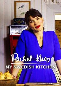 Rachel Khoo: My Swedish Kitchen Rachel Khoo: My Swedish Kitchen