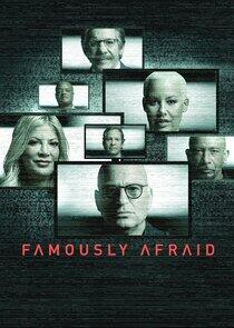 Famously Afraid Famously Afraid