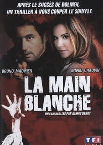 La Main blanche La Main blanche
