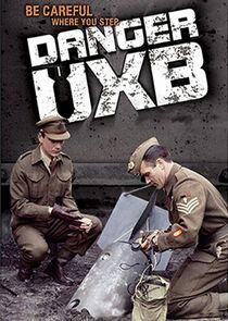 Danger UXB Danger UXB