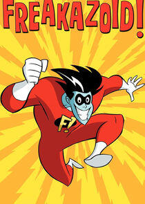 Freakazoid! Freakazoid!