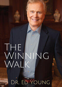 The Winning Walk with Dr. Ed Young The Winning Walk with Dr. Ed Young