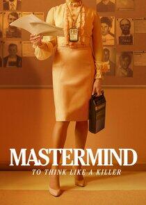 Mastermind: To Think Like a Killer Mastermind: To Think Like a Killer