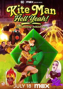 Kite Man: Hell Yeah! Kite Man: Hell Yeah!