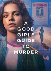 A Good Girl's Guide to Murder A Good Girl's Guide to Murder