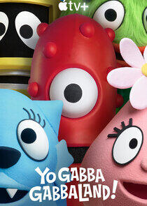 Yo Gabba GabbaLand! Yo Gabba GabbaLand!