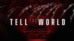 Tell the World Tell the World