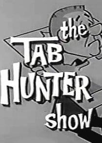 The Tab Hunter Show The Tab Hunter Show
