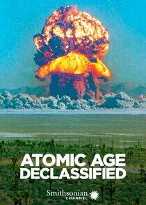 Atomic Age Declassified Atomic Age Declassified