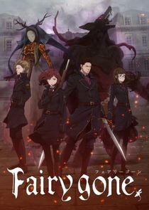 Fairy Gone - Season 1 Fairy Gone - Season 1