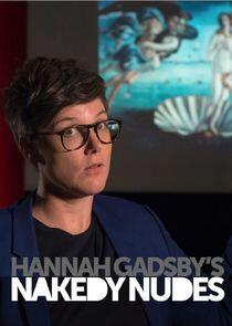 Hannah Gadsby's Nakedy Nudes Hannah Gadsby's Nakedy Nudes