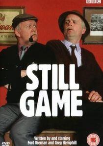 Still Game Still Game
