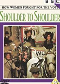 Shoulder to Shoulder Shoulder to Shoulder