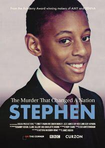 Stephen: The Murder that Changed a Nation Stephen: The Murder that Changed a Nation