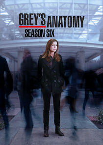 Grey's Anatomy - Season 6 Grey's Anatomy - Season 6