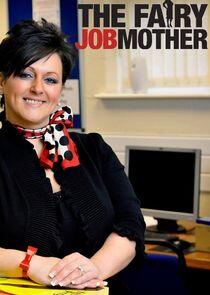 The Fairy Jobmother The Fairy Jobmother