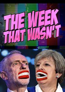 The Week That Wasn't The Week That Wasn't