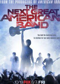 The Next Great American Band The Next Great American Band