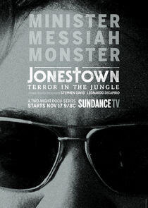 Jonestown: Terror in the Jungle Jonestown: Terror in the Jungle