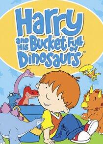 Harry and His Bucket Full of Dinosaurs Harry and His Bucket Full of Dinosaurs