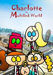 Charlotte in Multilink World Charlotte in Multilink World