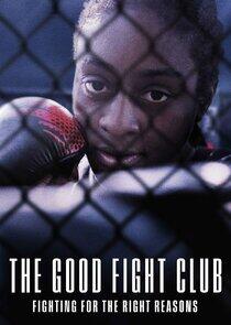 The Good Fight Club The Good Fight Club
