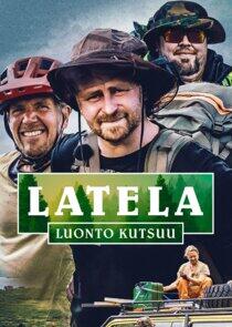 Latela - Luonto Kutsuu Latela - Luonto Kutsuu