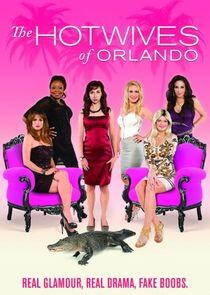 The Hotwives of Orlando The Hotwives of Orlando